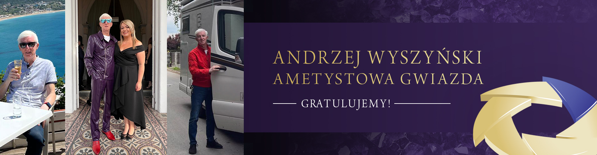 ANDRZEJ WYSZYŃSKI AMETYSTOWĄ GWIAZDĄ